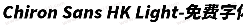 Chiron Sans HK Light字体转换
